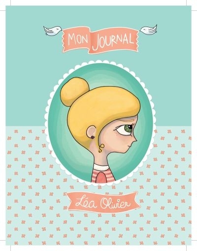 LEA OLIVIER : JOURNAL INTIME