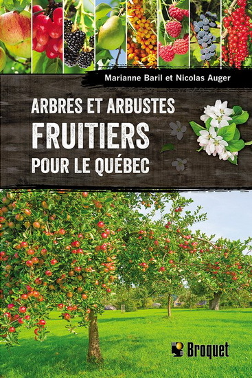 ARBRES ET ARBUSTES FRUITIERS POUR LE QUEBEC