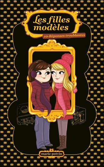 LES FILLES MODELES V 10 REPONSES TROUBLANTES