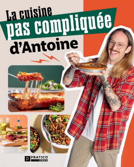 LA CUISINE PAS COMPLIQUEE D'ANTOINE