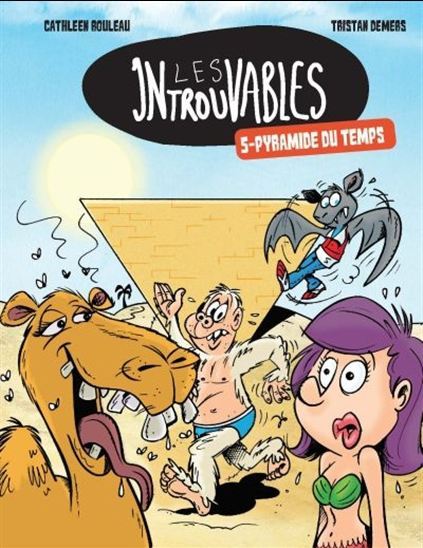LES INTROUVABLES V 05 PYRAMIDE DU TEMPS