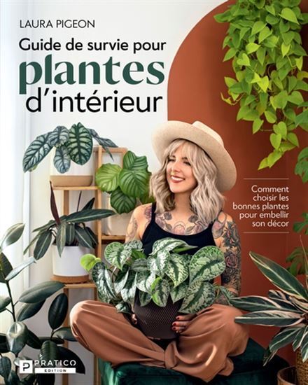 GUIDE DE SURVIE POUR PLANTES D'INTERIEUR