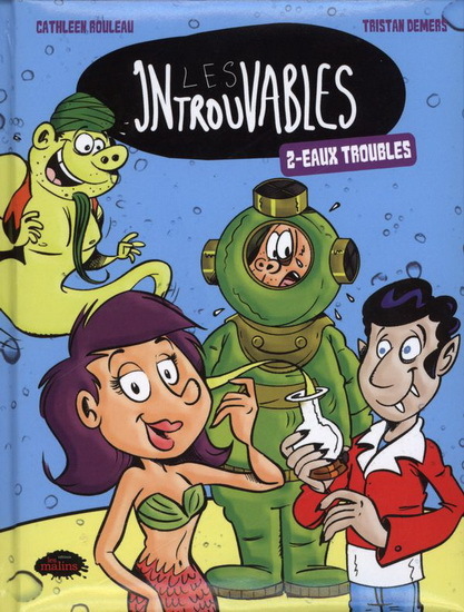 LES INTROUVABLES V 02 EAUX TROUBLES