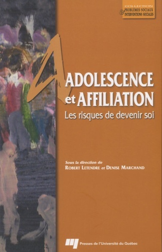 ADOLESCENCE ET AFFILIATION
