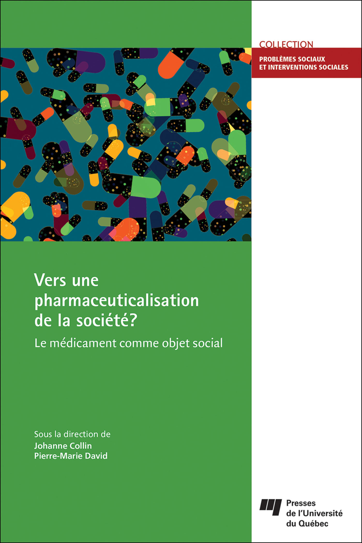 VERS UNE PHARMACEUTICALISATION DE LA SOCIETE