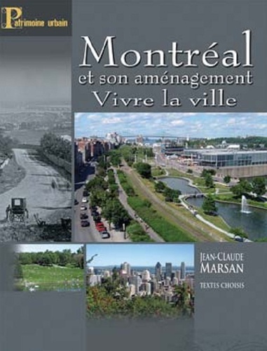 MONTREAL ET SON AMENAGEMENT