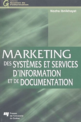 MARKETING DES SYSTEMES ET SERVICES D'INFORMATION ET DE DOCUM
