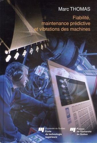 FIABILITE MAINTENANCE PREDICTIVE ET VIBRATIONDES MACHINES