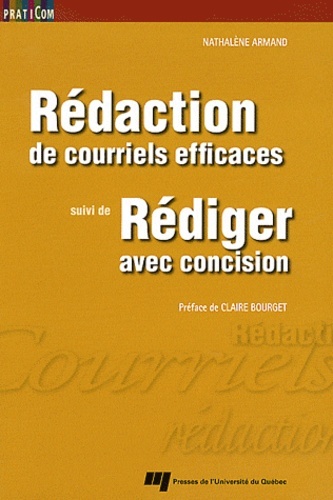 Rédaction de courriels eficaces suivi de Rédiger avec concision