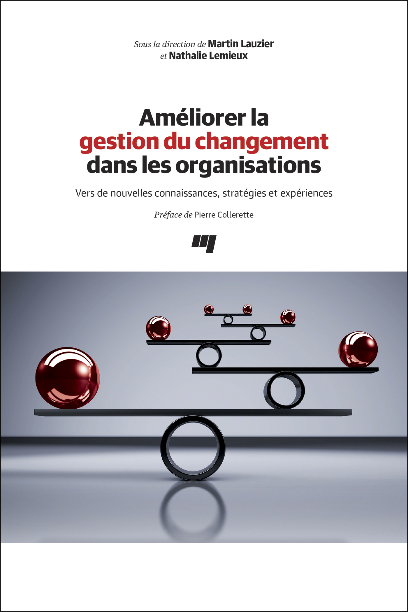 Améliorer la gestion du changement dans les organisations