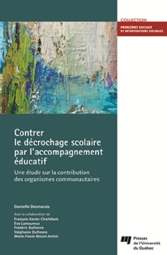 CONTRER LE DECROCHAGE SCOLAIRE PAR L'ACCOMPAGNEMENT EDUCATIF