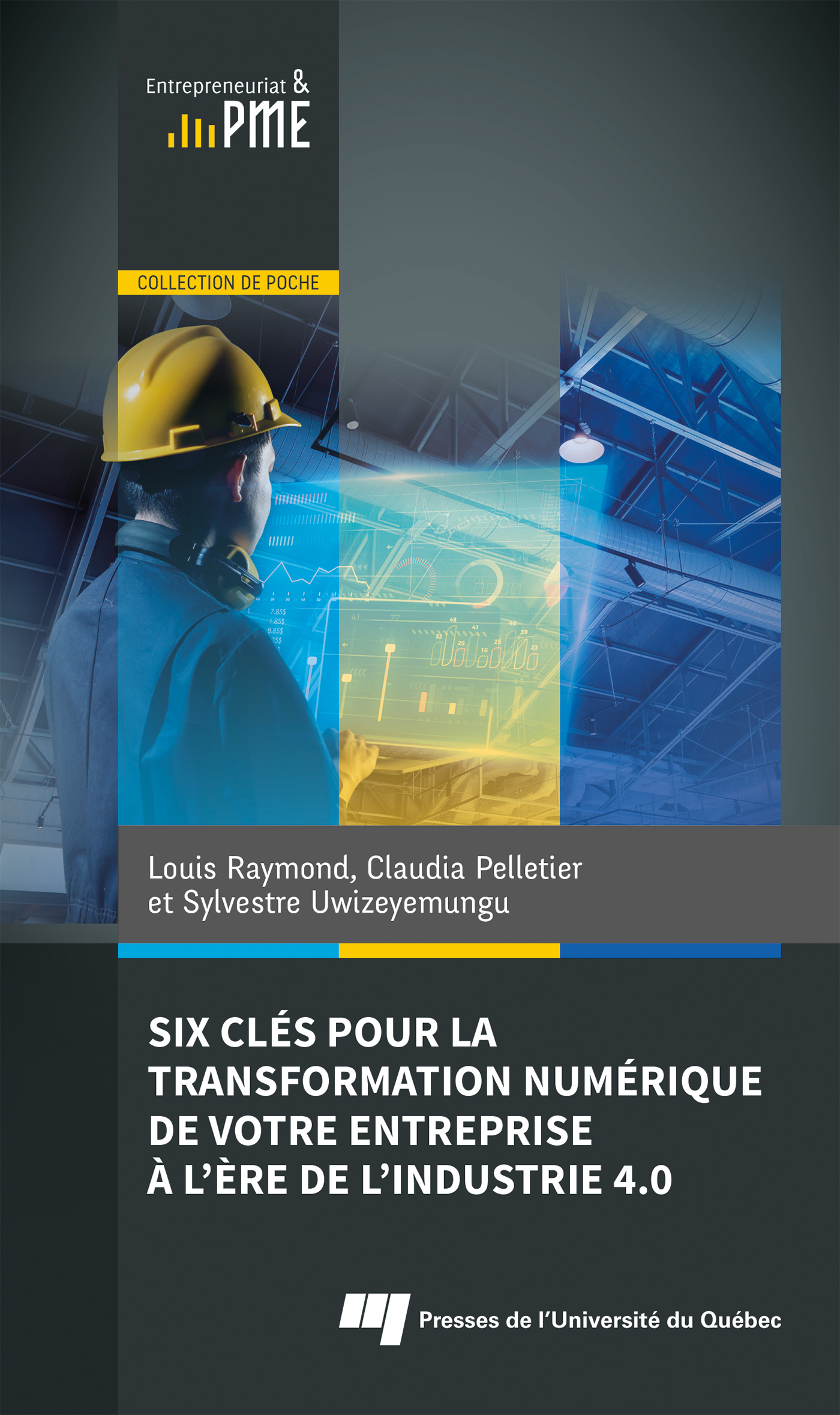 Six clés pour la transformation numérique de votre entreprise à l'ère de l'industrie 4.0