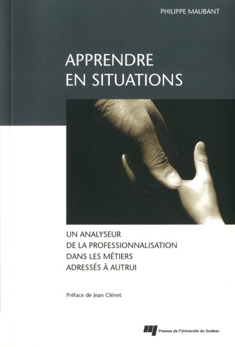 APPRENDRE EN SITUATIONS UN ANALYSEUR DE LA PROFESSIONN.