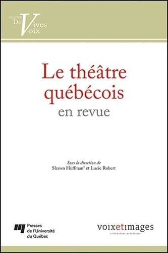 THEATRE QUEBECOIS EN REVUE