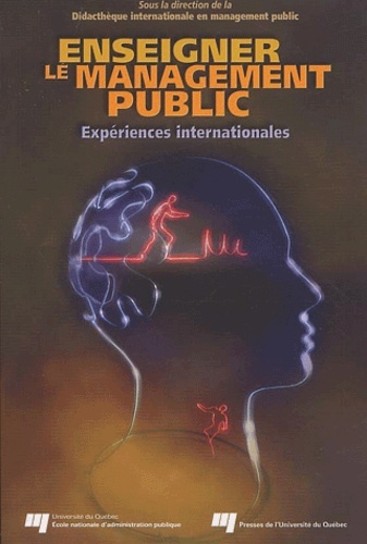 ENSEIGNER LE MANAGEMENT PUBLIC. EXPERIENCES INTERNATIONALES