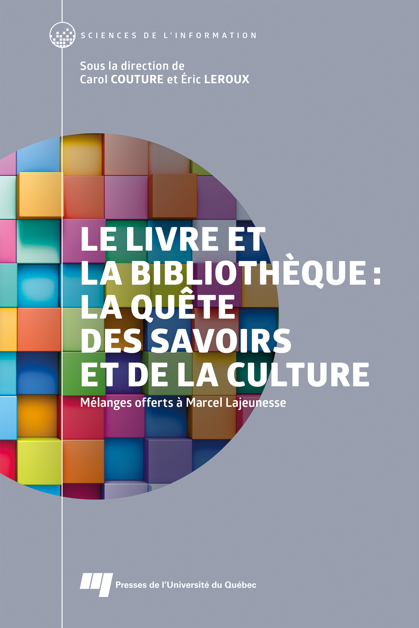 Le livre et la bibliothèque: la quête des savoirs et de la culture