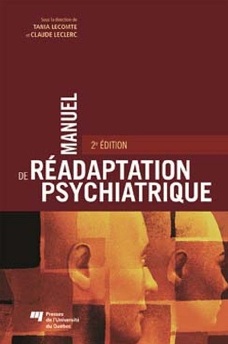 MANUEL DE READAPTATION PSYCHIATRIQUE 2EME ED