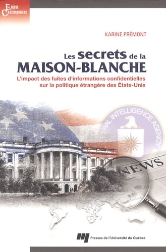 SECRETS DE LA MAISON BLANCHE