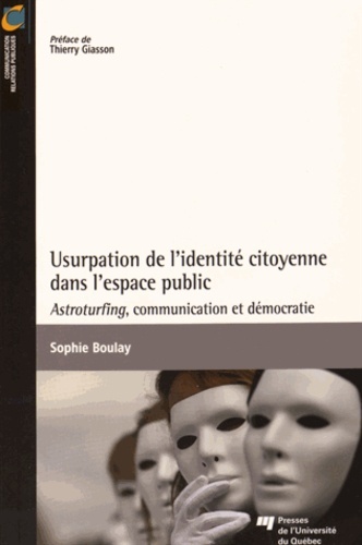 USURPATION DE L'IDENTITE CITOYENNE DANS L'ESPACE PUBLIC