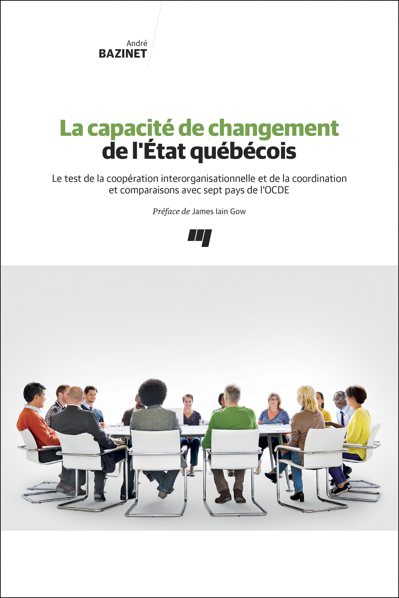La capacité de changement de l'État québécois