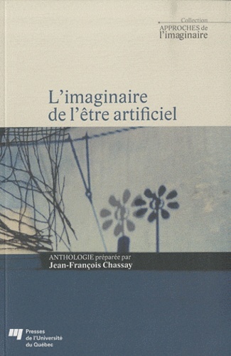 IMAGINAIRE DE L'ETRE ARTIFICIEL