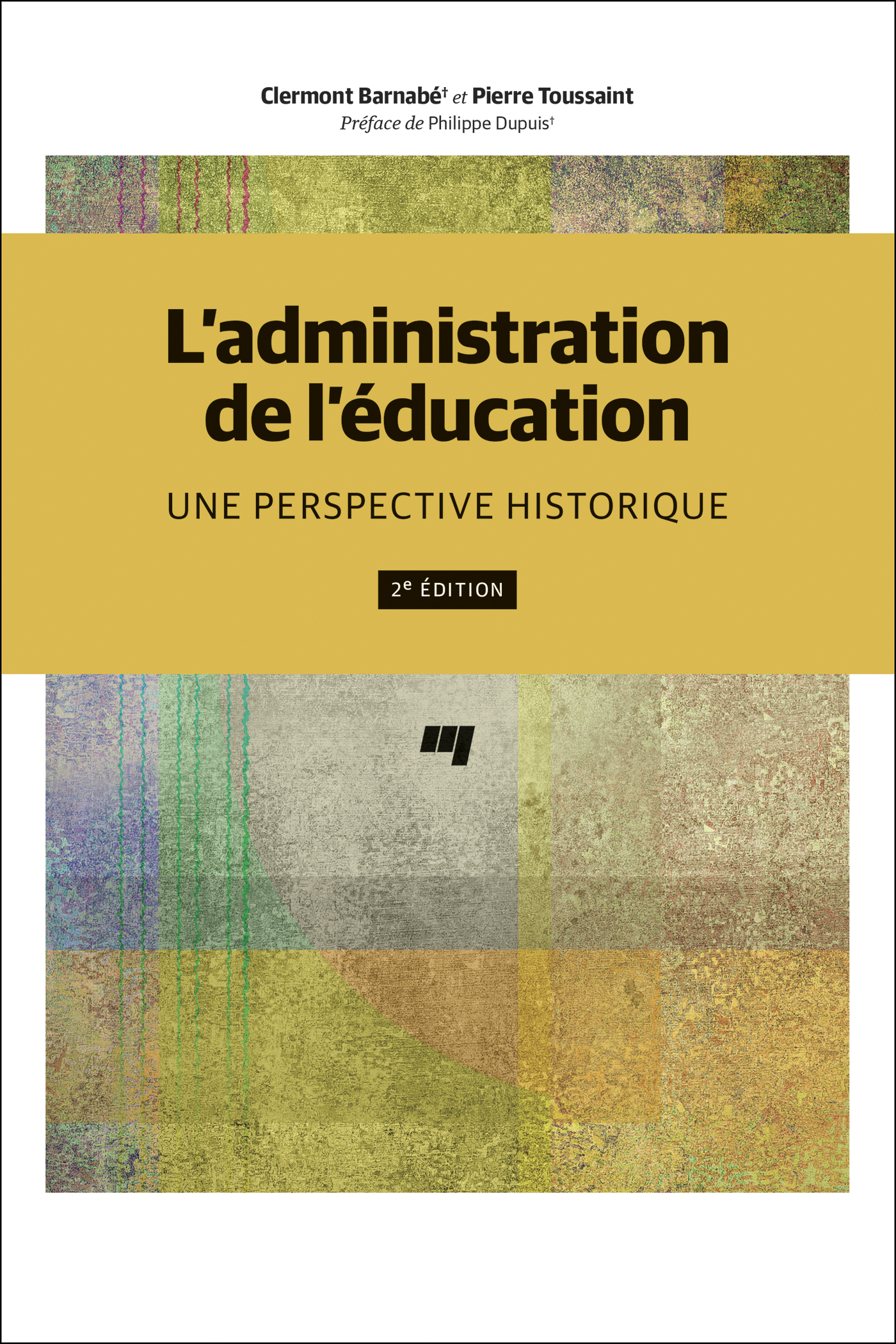 L' administration de l'éducation, 2e édition