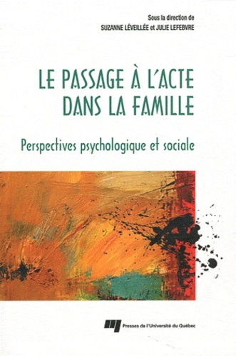PASSAGE A L'ACTE DANS LA FAMILLE