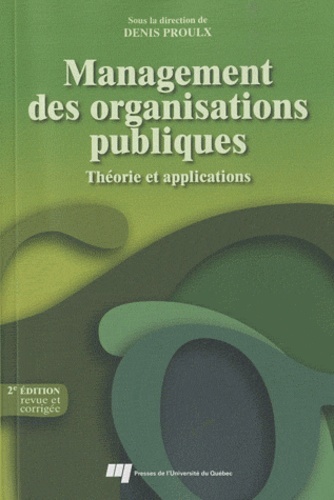 MANAGEMENT DES ORGANISATIONS PUBLIQUES 2E EDITION REVUE ET C