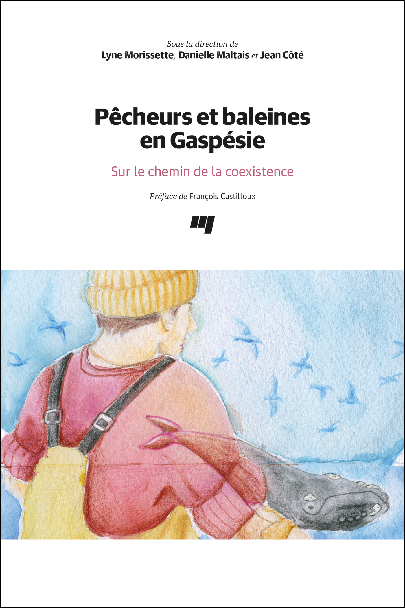 Pêcheurs et baleines en Gaspésie