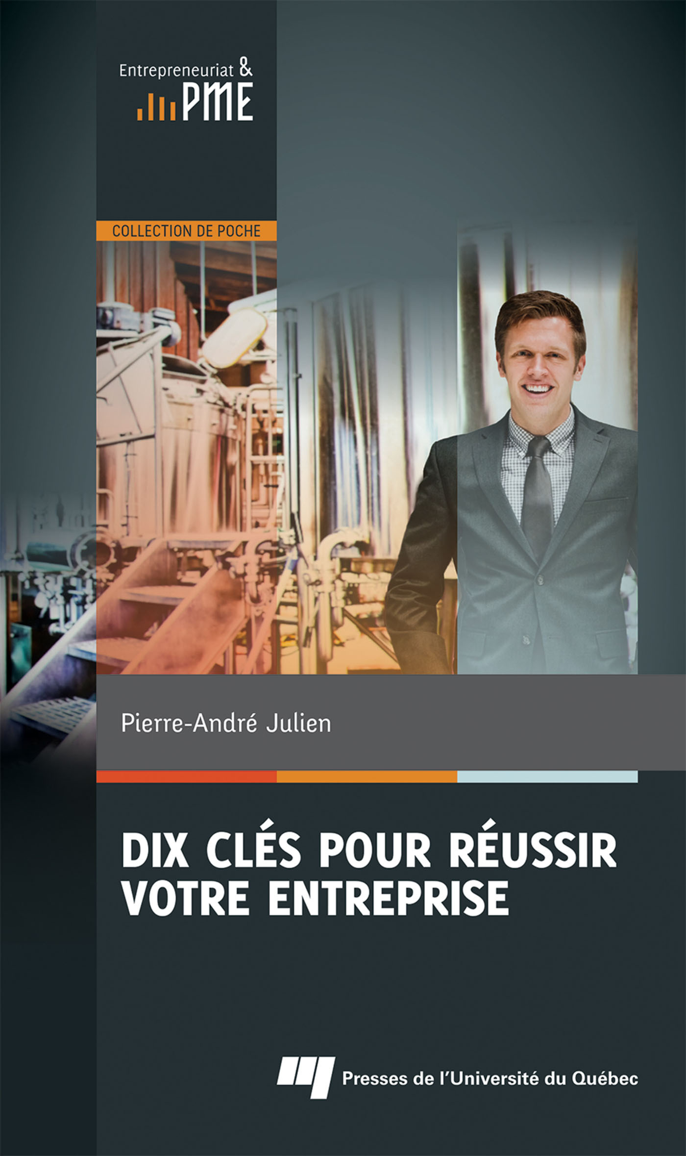 DIX CLES POUR REUSSIR VOTRE ENTREPRISE