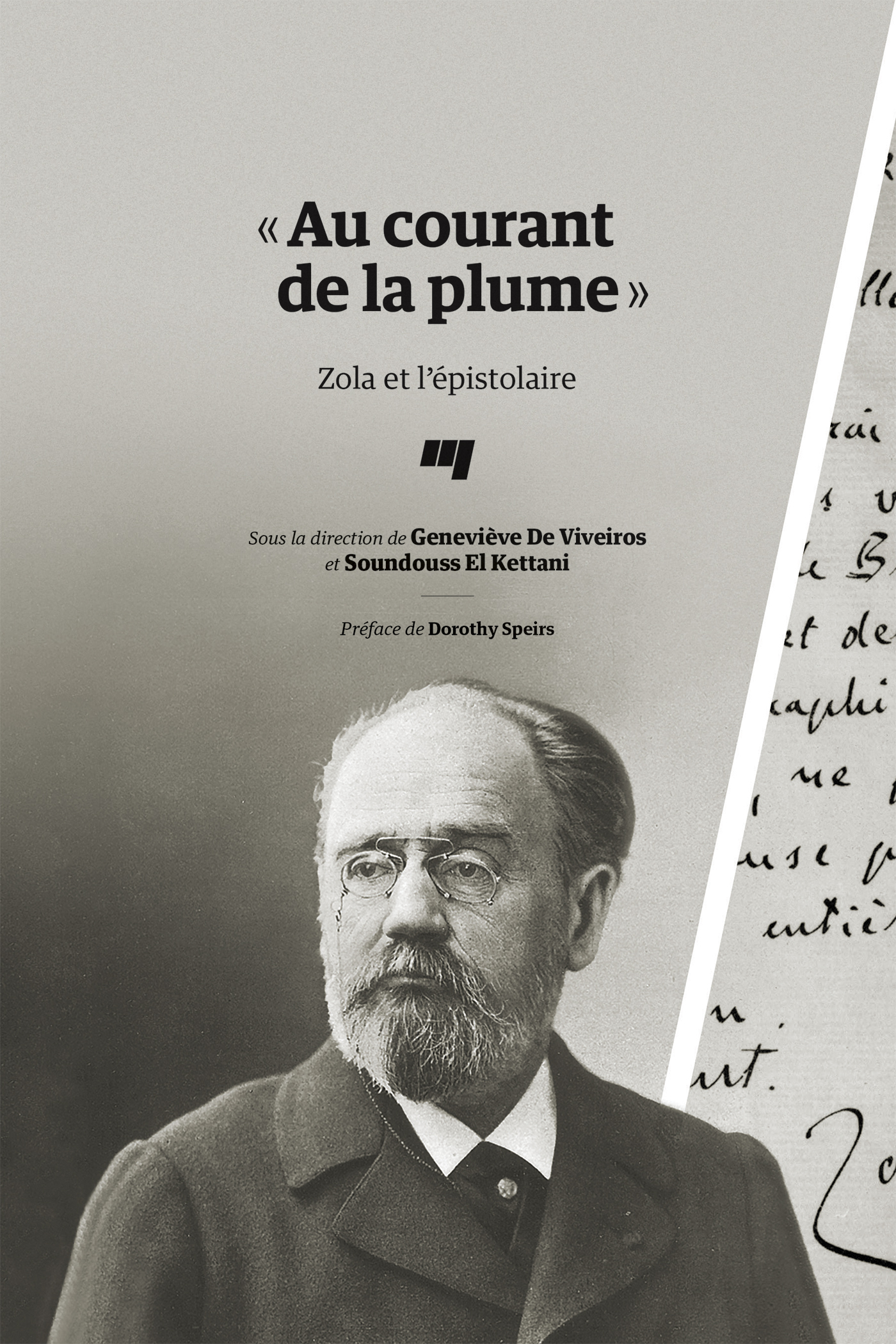 « Au courant de la plume » - Zola et l'épistolaire