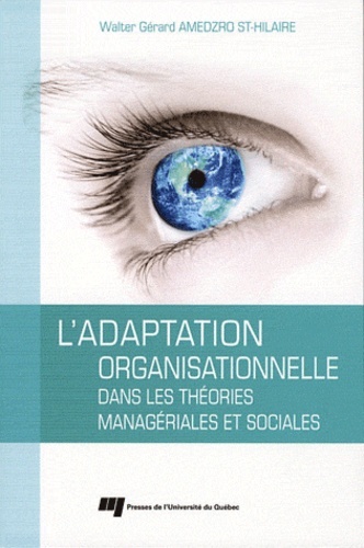 ADAPTATION ORGANISATIONNELLE DANS LES THEORIES MANAGERIALE