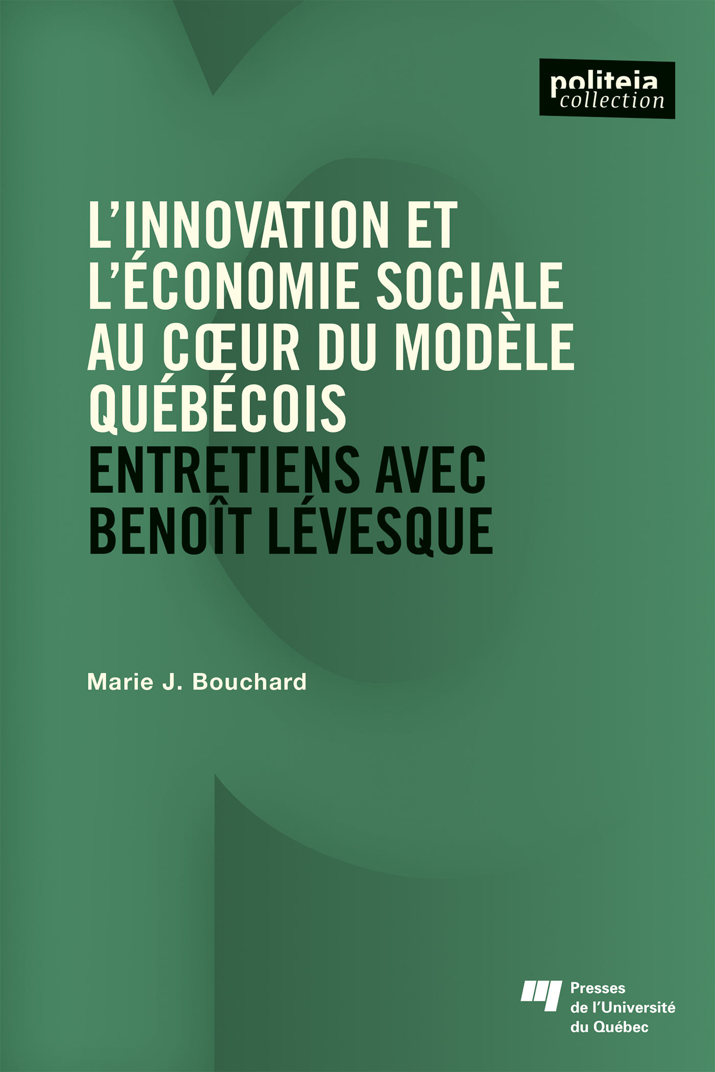 L'innovation et l'économie sociale au coeur du modèle québécois