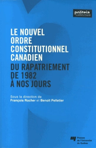 NOUVEL ORDRE CONSTITUTIONNEL CANADIEN