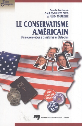 CONSERVATISME AMERICAIN. UN MOUVEMENT QUI A TRANSFORME...