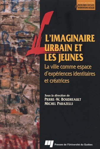 IMAGINAIRE URBAIN ET LES JEUNES. LA VILLE COMME ESPACE D'E