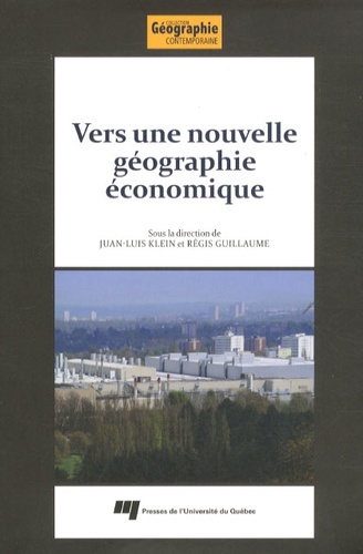 VERS UNE NOUVELLE GEOGRAPHIE ECONOMIQUE