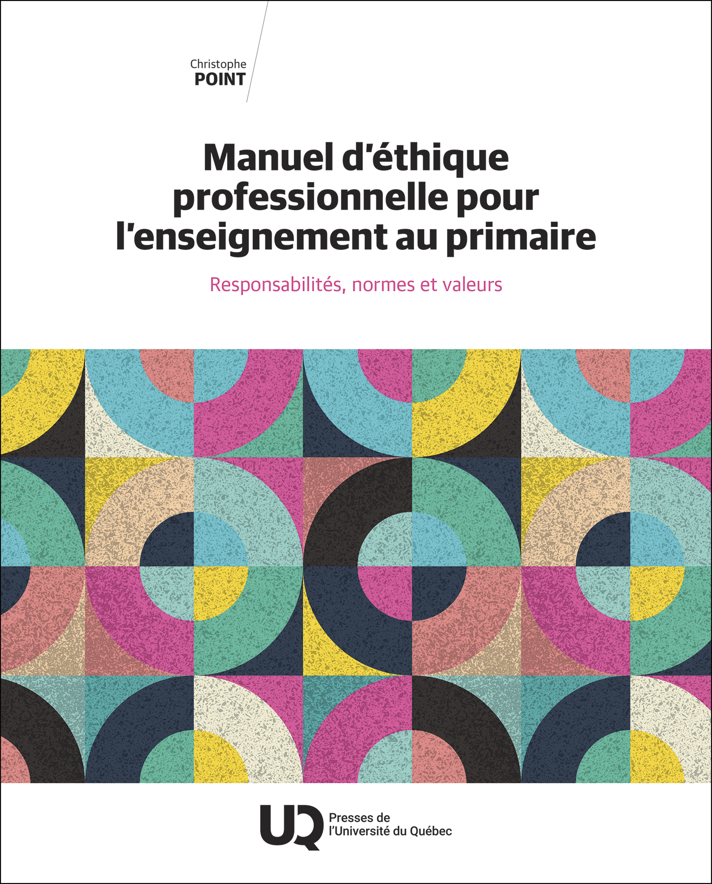Manuel d'éthique professionnelle pour l'enseignement au primaire