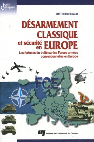 DESARMEMENT CLASSIQUE ET SECURITE EN EUROPE