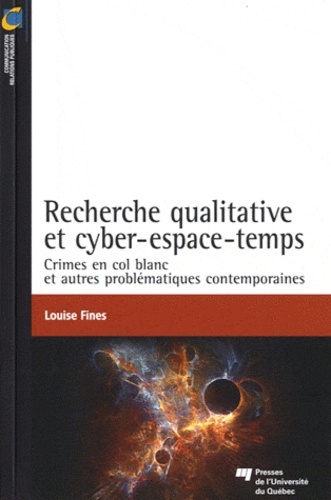 RECHERCHE QUALITATIVE ET CYBER ESPACE TEMPS