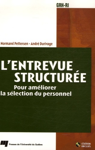 ENTREVUE STRUCTUREE: FONDEMENTS ET PRATIQUES