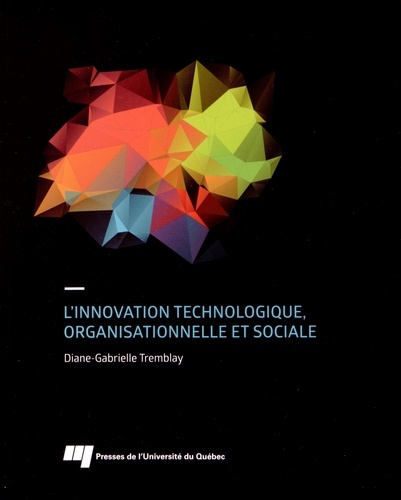 INNOVATION TECHNOLOGIQUE ORGANISATIONNELLE ETSOCIALE
