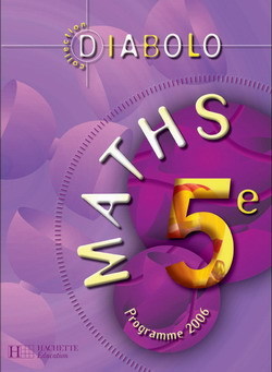 Diabolo  Maths 5e - Livre élève - édition 2006