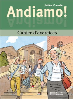 Andiamo! 2e année - Italien - Cahier d'exercices - Edition 2001
