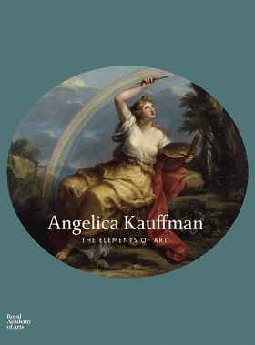 Angelica Kauffman The Elements of Art /anglais
