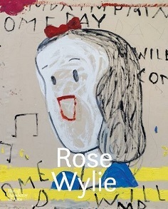 Rose Wylie Let it Settle /anglais