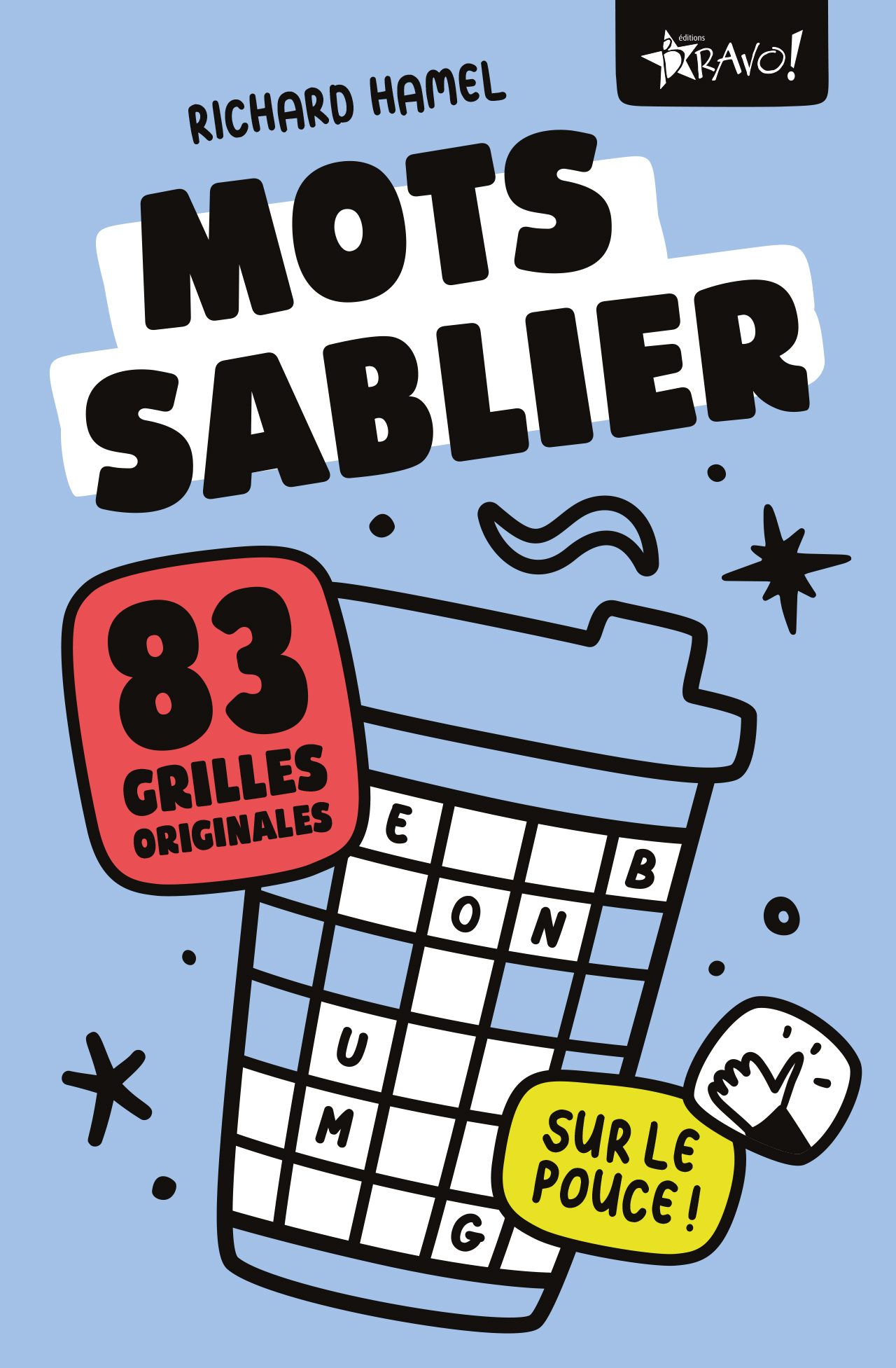 Mots sablier - Sur le pouce ! 
