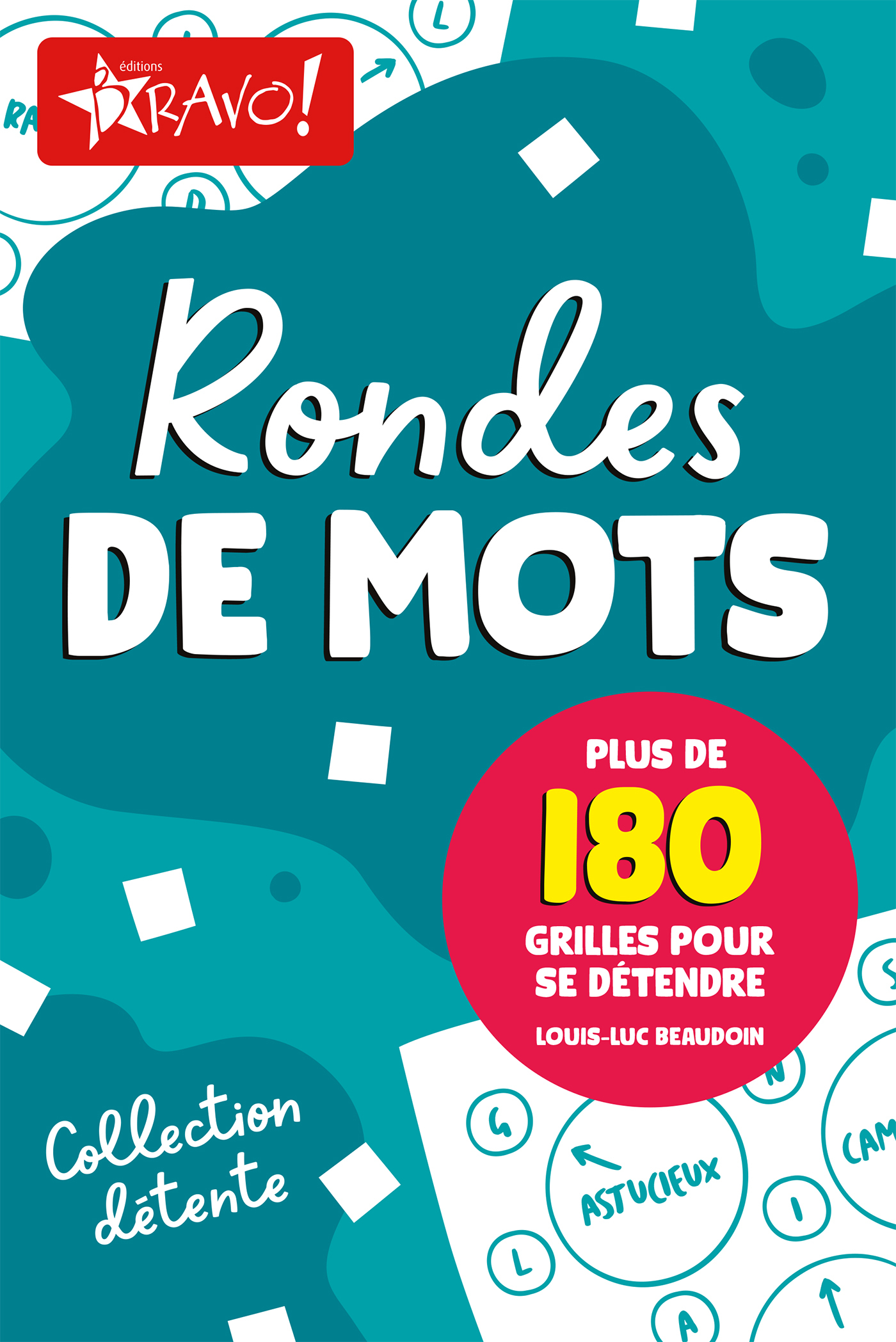 Détente - Ronde de mots