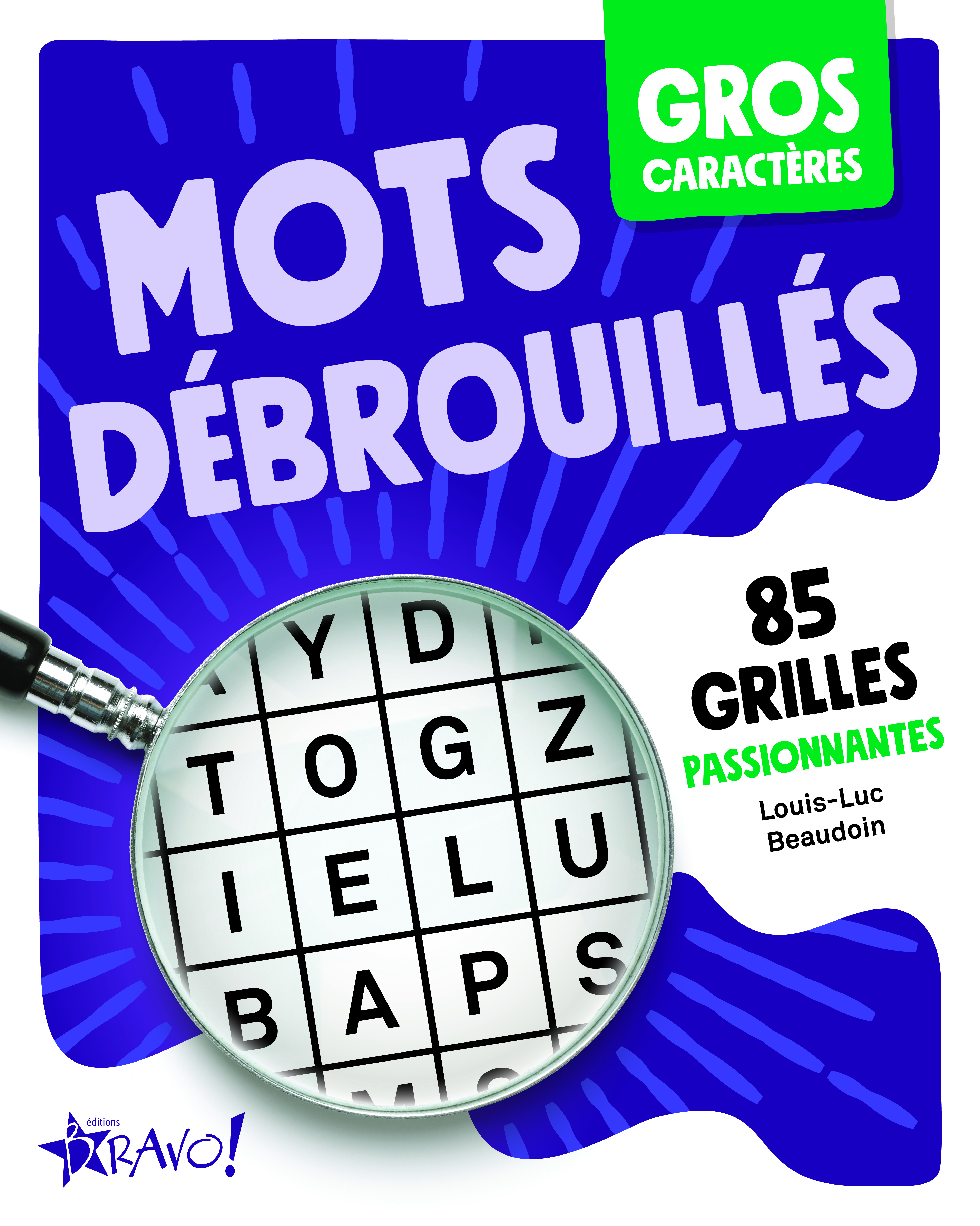 Gros caractères - Mots débrouillés