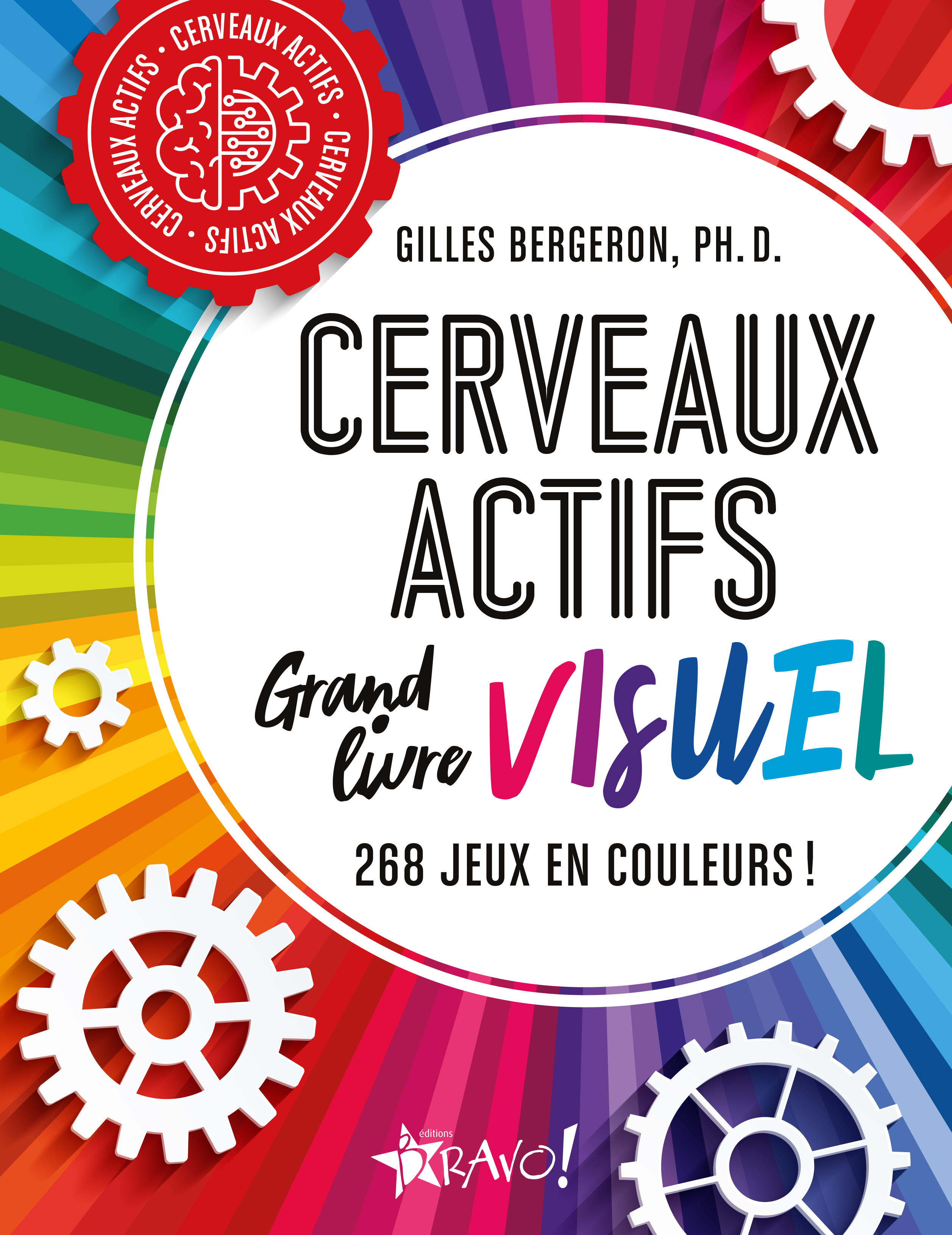 Cerveaux actifs - Grand livre visuel
